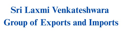 Sri Laxmi Venkateshwara Group of Exports and Imports